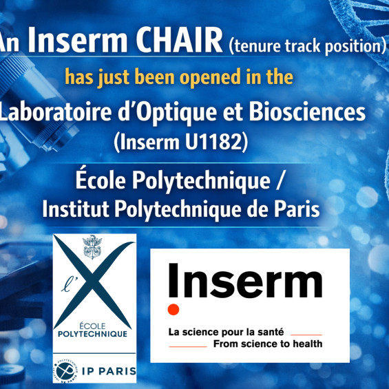 Inserm CHAIR (tenure track position) opened in the Laboratoire d'Optique et Biosciences